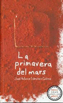PRIMAVERA DEL MARS, LA