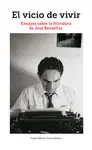 Vicio de Vivir, el