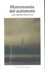 Monomanía del Autómata