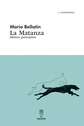 MATANZA, LA. LTIMOS PRINCIPITOS