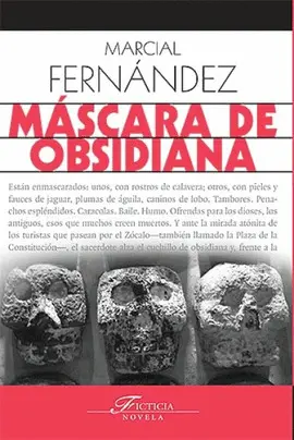 MÁSCARA DE OBSIDIANA MÁSCARA DE OBSIDIANA