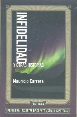 INFIDELIDAD Y OTRAS HISTORIAS