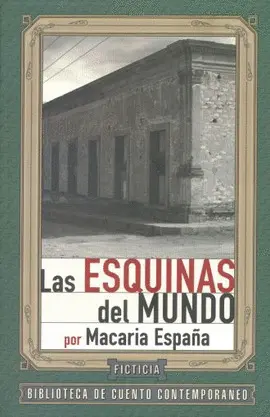 LAS ESQUINAS DEL MUNDO LAS ESQUINAS DEL MUNDO
