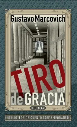 TIRO DE GRACIA