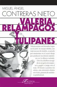 VALERIA RELAMPAGOS Y TULIPANES