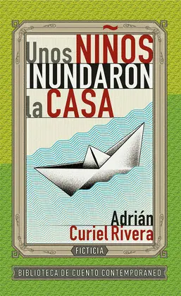 Unos Niños Inundaron la Casa