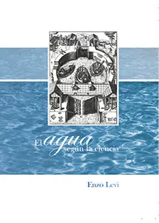 AGUA SEGÚN LA CIENCIA, EL
