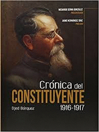 CRNICA DEL CONSTITUYENTE 1926-1917