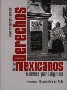 DERECHOS DE LOS MEXICANOS DERECHOS DE LOS MEXICANOS
