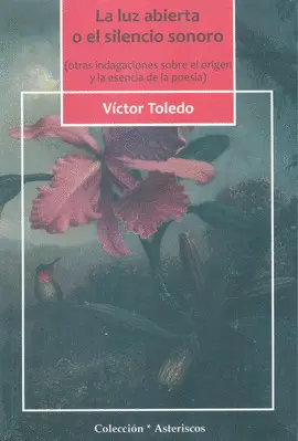 LUZ ABIERTA O EL SILENCIO SONORO, LA