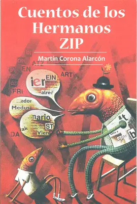 Cuentos de los Hermanos Zip