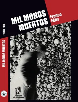 Mil Monos Muertos