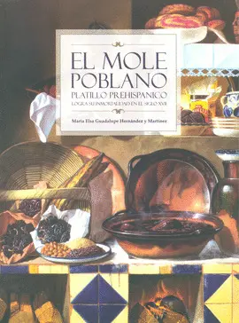 Mole Poblano, el