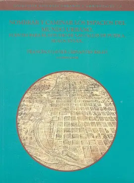 NOMBRAR Y CAMINAR LOS ESPACIOS DEL MUNDO URBANO NOMBRAR Y CAMINAR LOS ESPACIOS DEL MUNDO URBANO