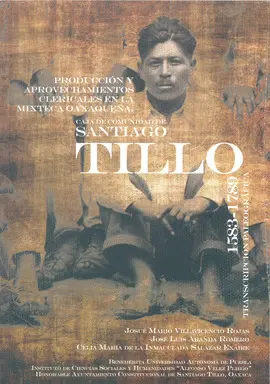 Producción y Aprovechamientos Clericales en la Mixteca Oaxaqueña