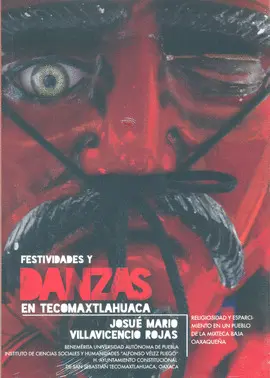 FESTIVIDADES Y DANZAS EN TECOMAXTLAHUACA