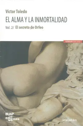ALMA Y LA INMORTALIDAD VOL. 2, EL