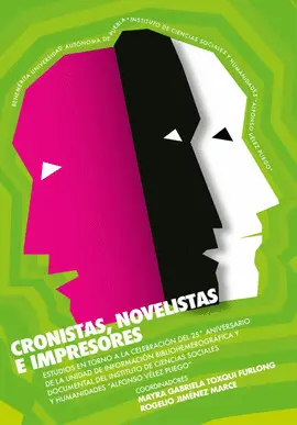 CRONISTAS, NOVELISTAS E IMPRESORES