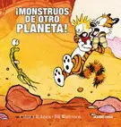 CALVIN Y HOBBES 4. ¡MONSTRUOS DE OTRO PLANETA!