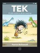 Tek. El Niño Moderno de las Cavernas