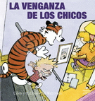 CALVIN Y HOBBES 5. VENGANZA DE LOS CHICOS, LA