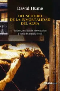 Del Suicidio. De la Inmortalidad del Alma