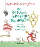 PATO MÁS PEREZOSO DEL MUNDO Y OTROS RÉCORDS ASOMBROSOS, EL