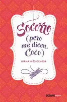 Socorro (Pero me Dicen Coco)