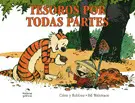 CALVIN HOBBES 10. TESOROS POR TODAS PARTES CALVIN HOBBES 10. TESOROS POR TODAS PARTES