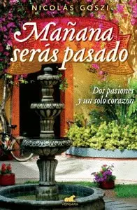Mañana Serás Pasado