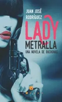 Lady Metralla