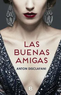 Buenas Amigas, las