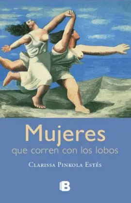 Mujeres que Corren con los Lobos