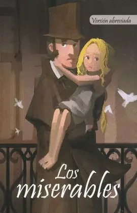 MISERABLES, LOS