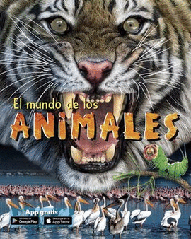 MUNDO DE LOS ANIMALES, EL / PD. (INCLUYE ACCESO A APP)