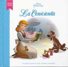 DISNEY PRINCESA. LA CENICIENTA