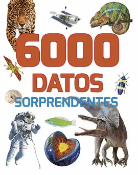 6000 DATOS SORPRENDENTES