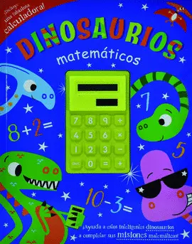 DINOSAURIOS MATEMÁTICOS DINOSAURIOS MATEMÁTICOS