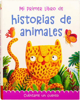 MI PRIMER LIBRO DE HISTORIAS DE ANIMALES
