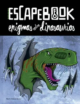 Escapebook. Enigmas entre Dinosaurios
