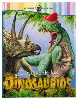 MUNDO DE LOS DINOSAURIOS, EL