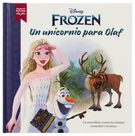 Disney. Frozen, un Unicornio para Olaf