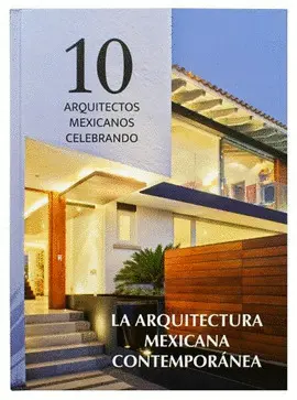 ARQUITECTURA MEXICANA CONTEMPORANEA, LA
