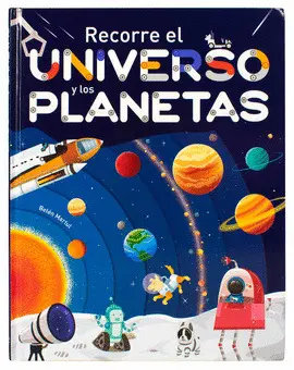 Recorre el Universo y los Planetas