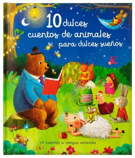 10 Dulces Cuentos de Animales para Dulces Sueños