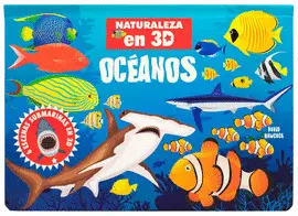 Naturaleza en 3D. Océanos