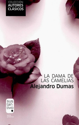 DAMA DE LAS CAMELIAS, LA
