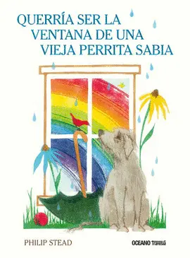 Querría Ser la Ventana de una Vieja Perrita Sabia
