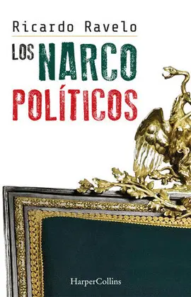 Narco Políticos, los