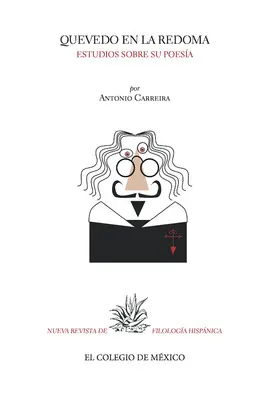 QUEVEDO EN LA REDOMA